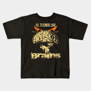 Halloween Gifts For Teacher, All Teachers Love Brains Kids T-Shirt